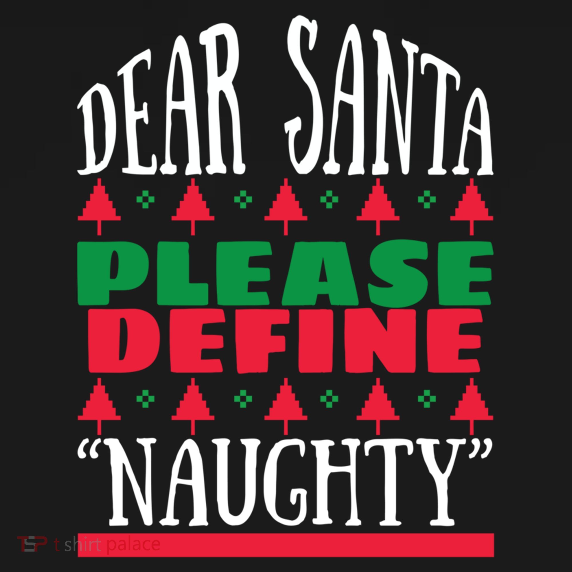 Funny Dear Santa Please Define Naughty Christmas Gift Doggie Tank