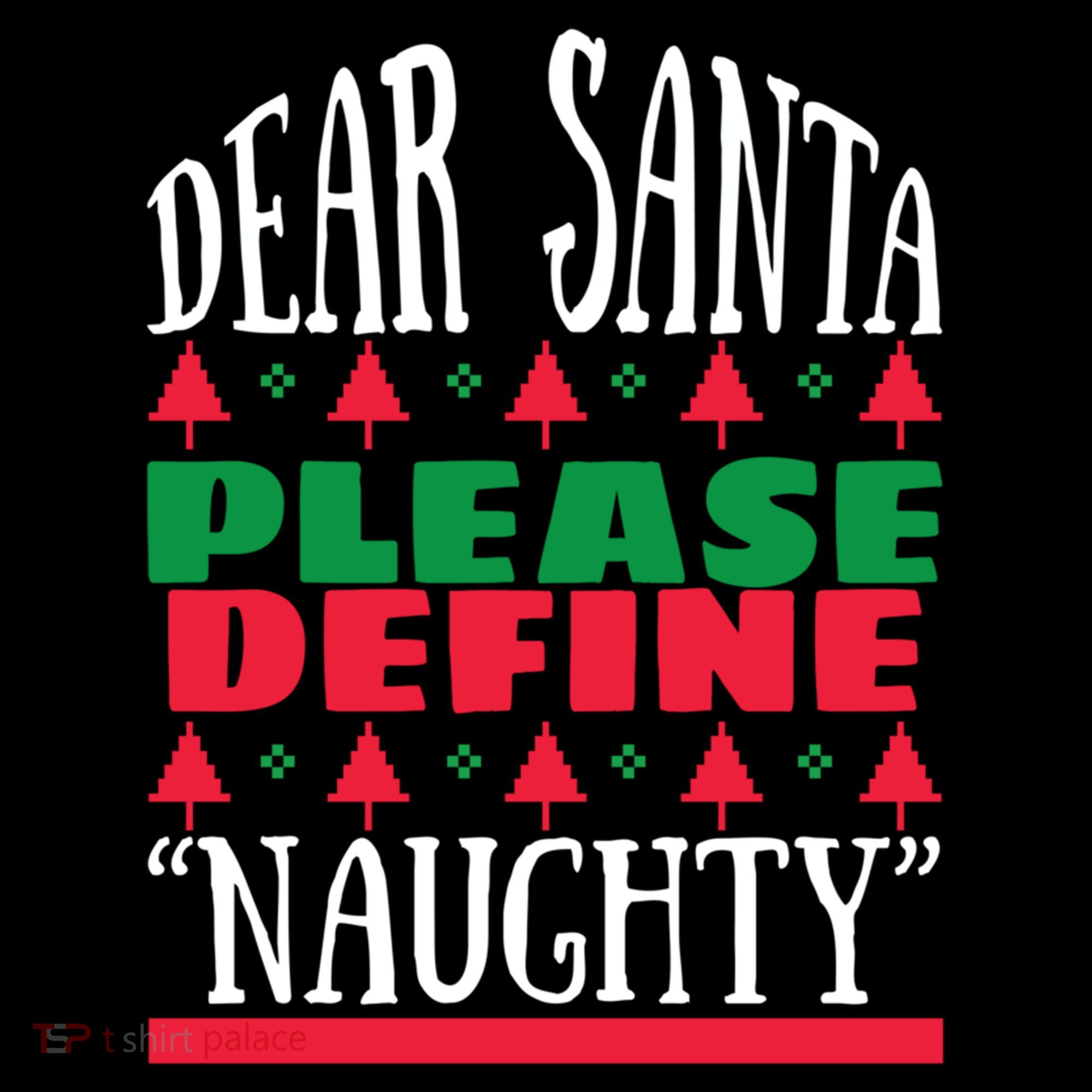 Funny Dear Santa Please Define Naughty Christmas Gift Coffee Mug