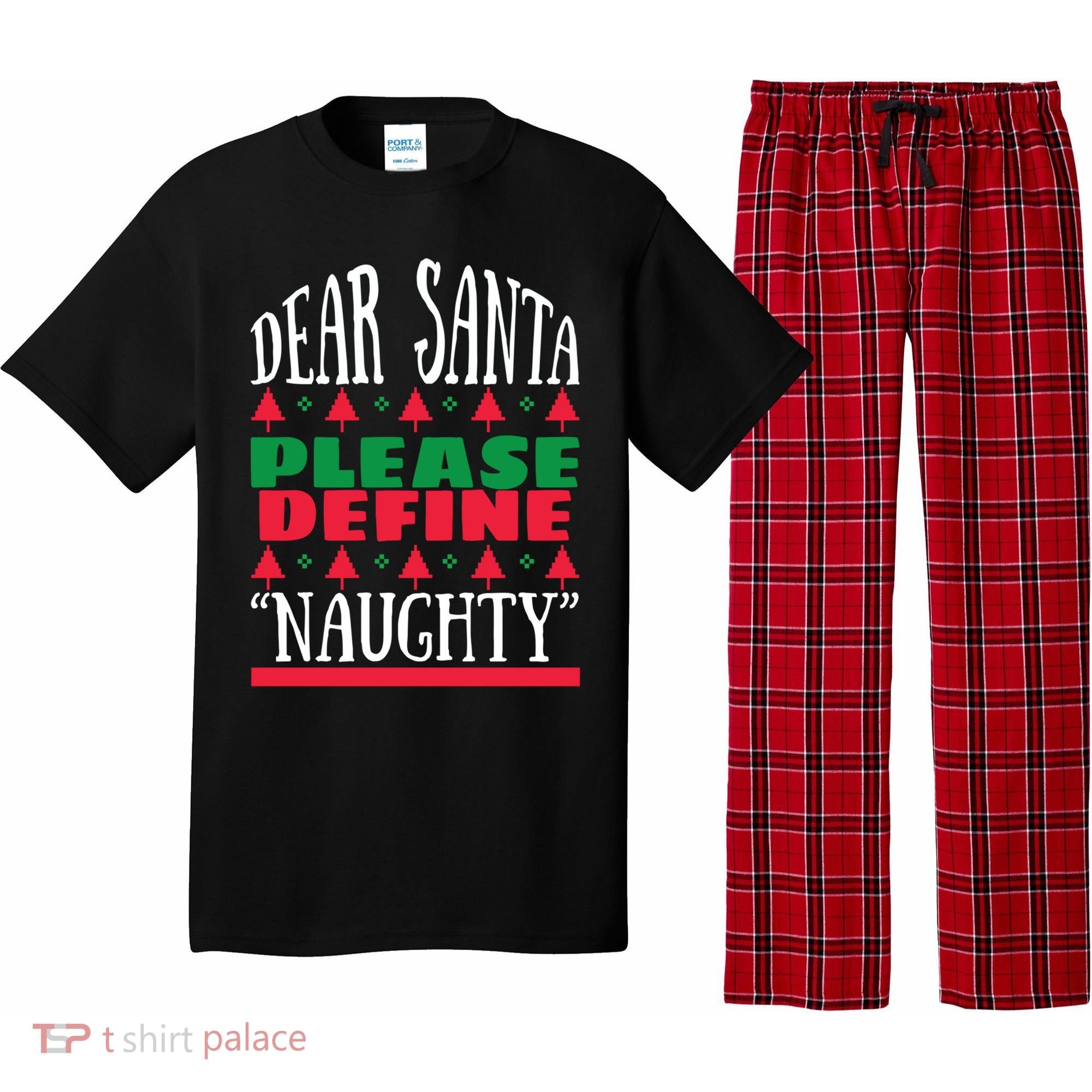 Funny Dear Santa Please Define Naughty Christmas Gift Pajama Set