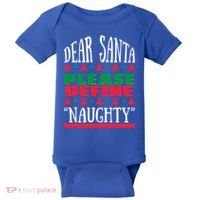 Funny Dear Santa Please Define Naughty Christmas Gift Baby Bodysuit thumb 0
