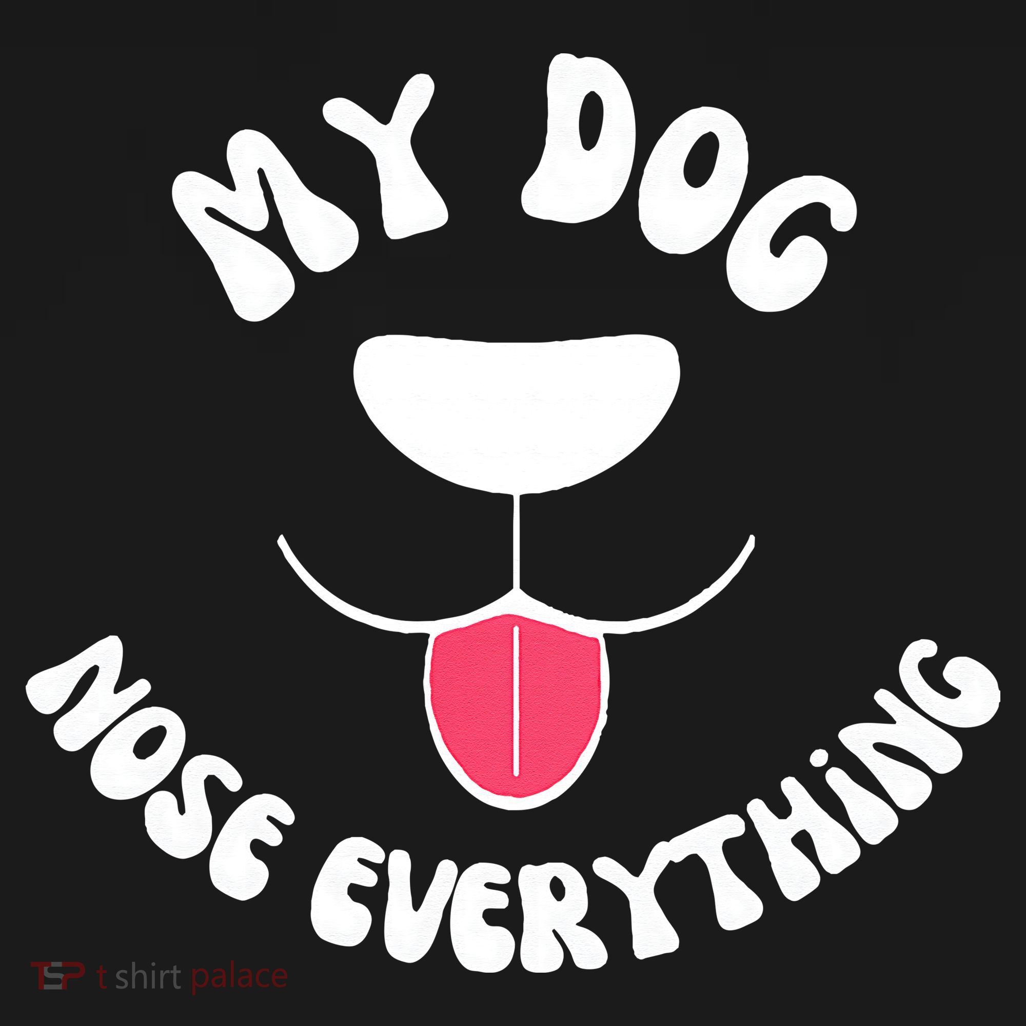 Funny Dog Scent work my dog nose everything Pajama Set