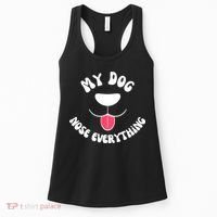 Funny Dog Scent work my dog nose everything Women's Tank Top thumb 0