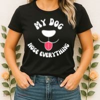 Funny Dog Scent work my dog nose everything Women's T-Shirt thumb 2