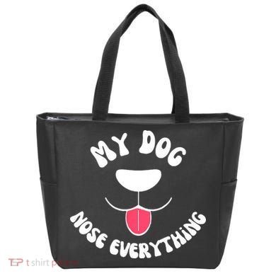 Funny Dog Scent work my dog nose everything Tote Bag
