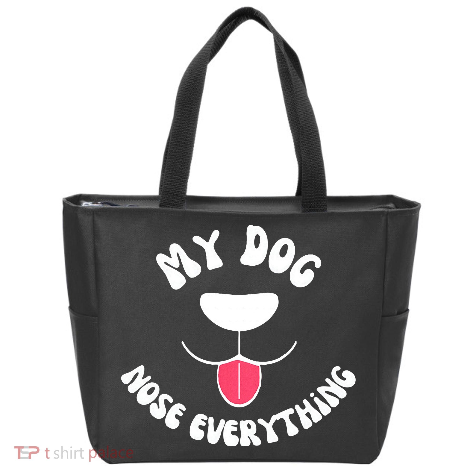Funny Dog Scent work my dog nose everything Tote Bag