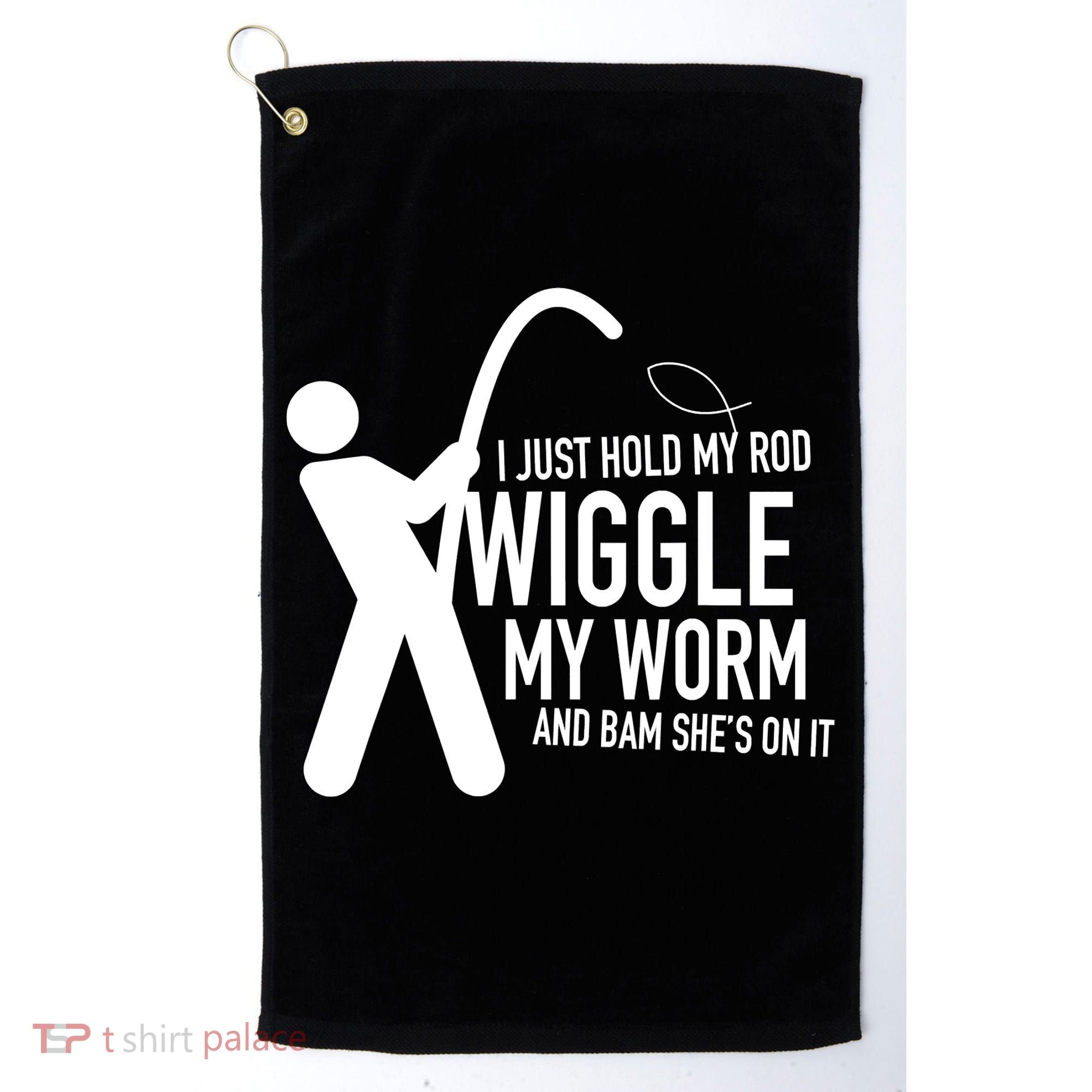 Fishing Dirty Sexual Humor Golf Towel