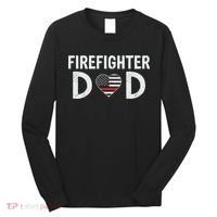 Firefighter Dad Support The Thin Red Line USA Flag Long Sleeve Shirt thumb 0