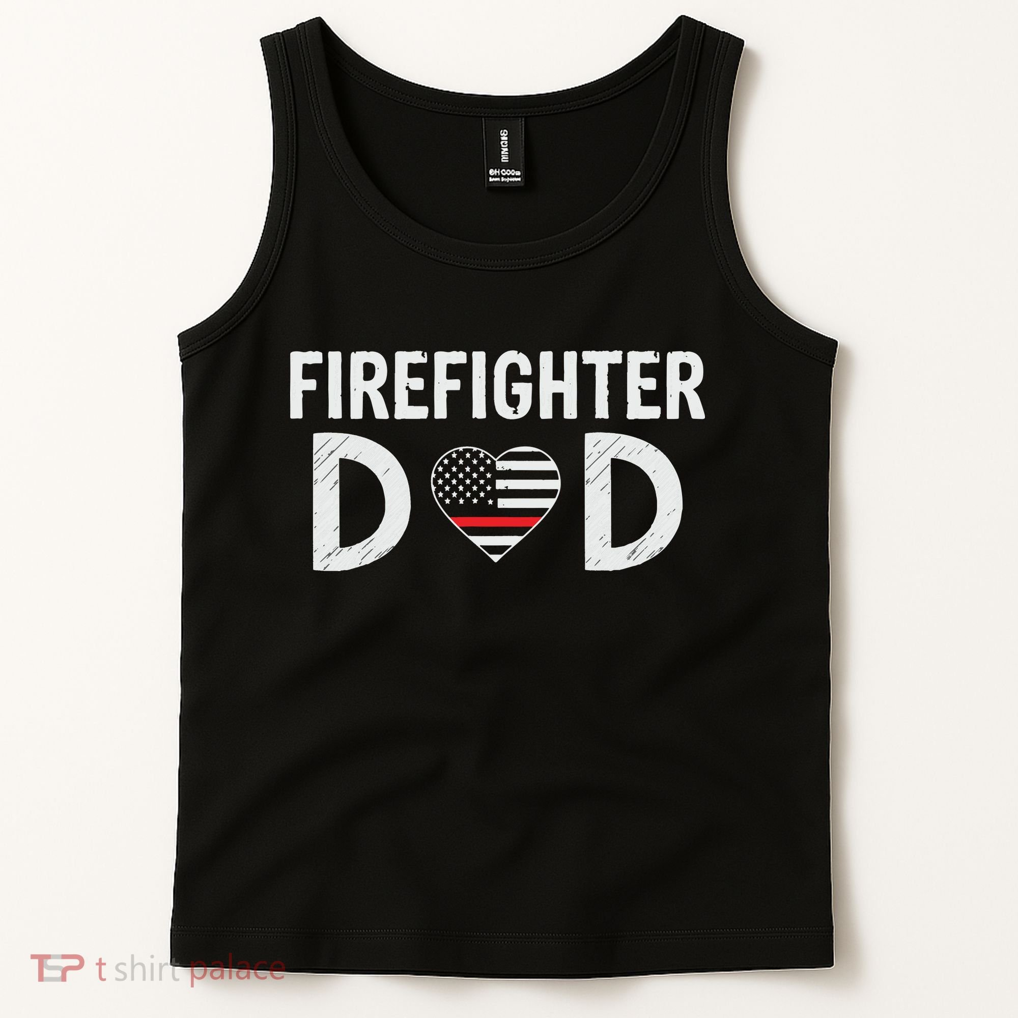 Firefighter Dad Support The Thin Red Line USA Flag Tank Top