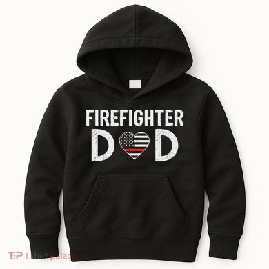 Firefighter Dad Support The Thin Red Line USA Flag Kids Hoodie