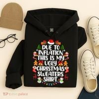 Funny Due To Inflation Ugly Christmas Sweaters Hoodie thumb 4