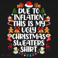 Funny Due To Inflation Ugly Christmas Sweaters Women's Hoodie thumb 2