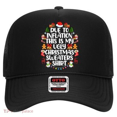 Funny Due To Inflation Ugly Christmas Sweaters Hat