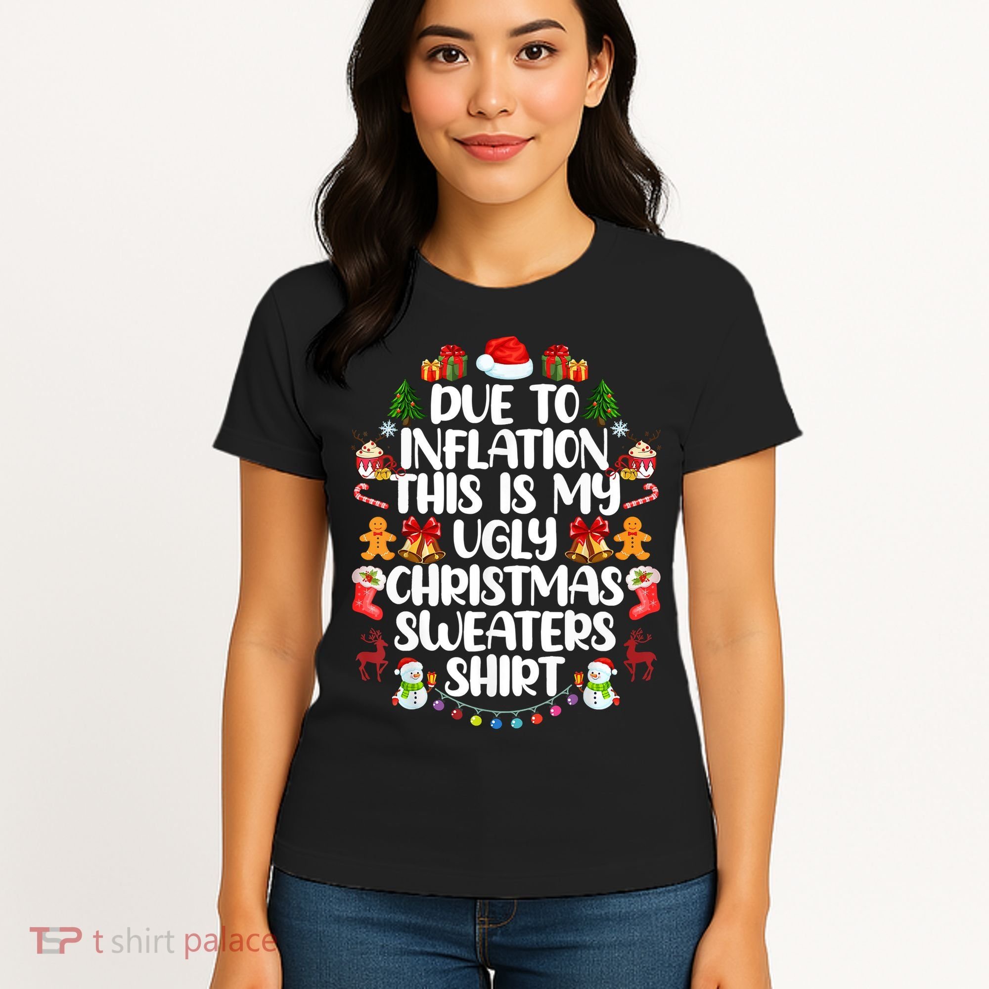 Funny Due To Inflation Ugly Christmas Sweaters Women's T-Shirt