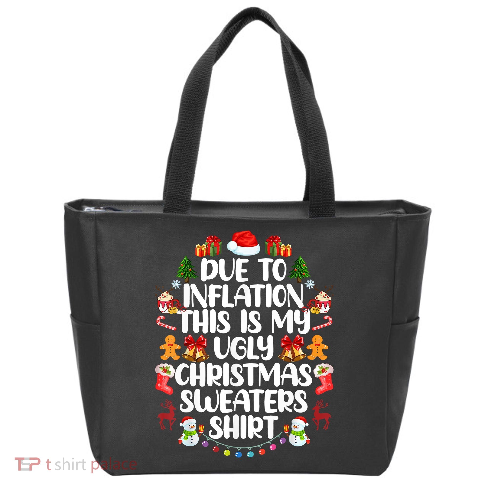 Funny Due To Inflation Ugly Christmas Sweaters Tote Bag