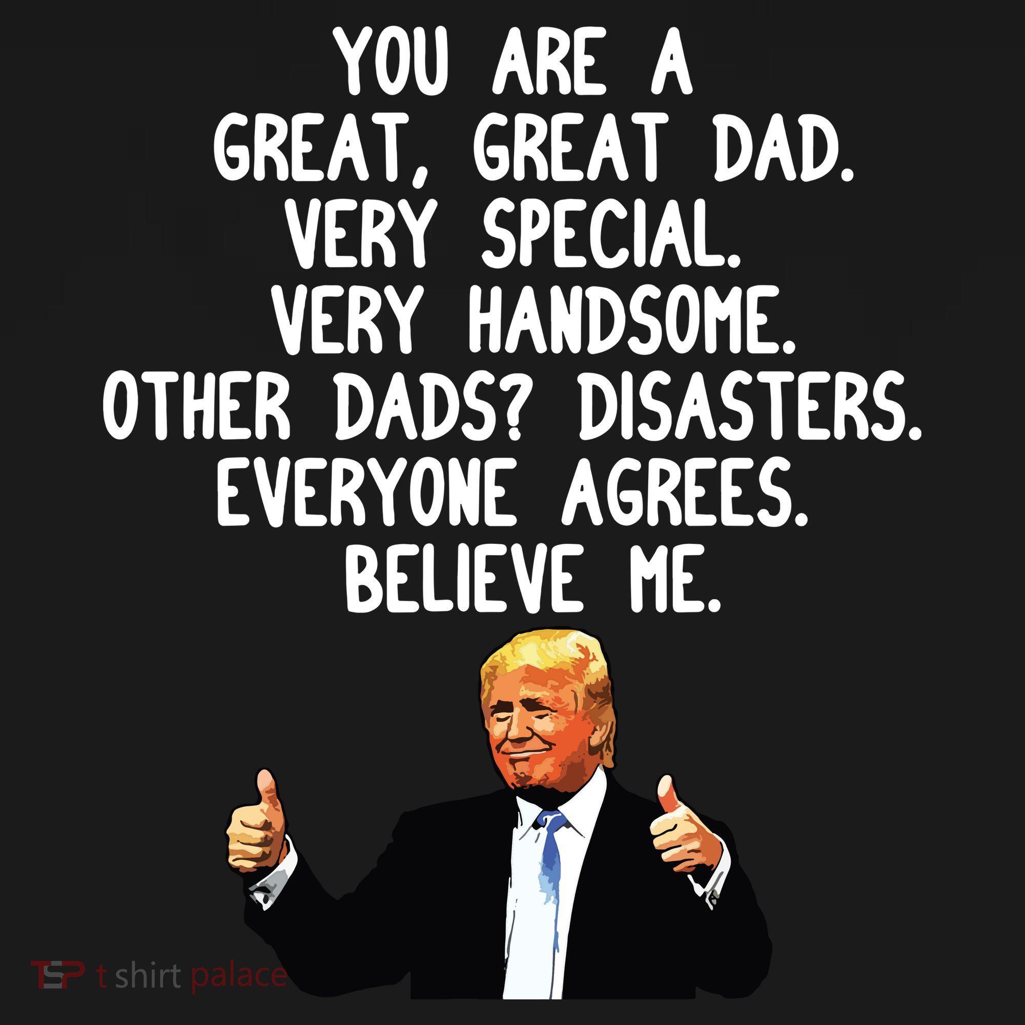 Funny Donald Trump Fathers Day Gag Gift Conservative Dad Sweatshirt