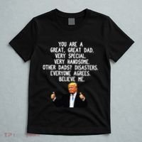 Funny Donald Trump Fathers Day Gag Gift Conservative Dad T-Shirt thumb 5