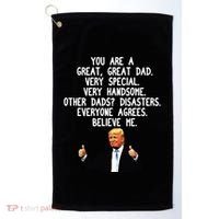 Funny Donald Trump Fathers Day Gag Gift Conservative Dad Golf Towel thumb 0