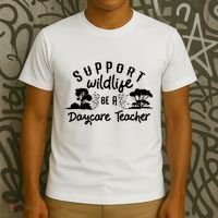 Funny Daycare Teacher Childcare Provider Support Wildlife T-Shirt thumb 3