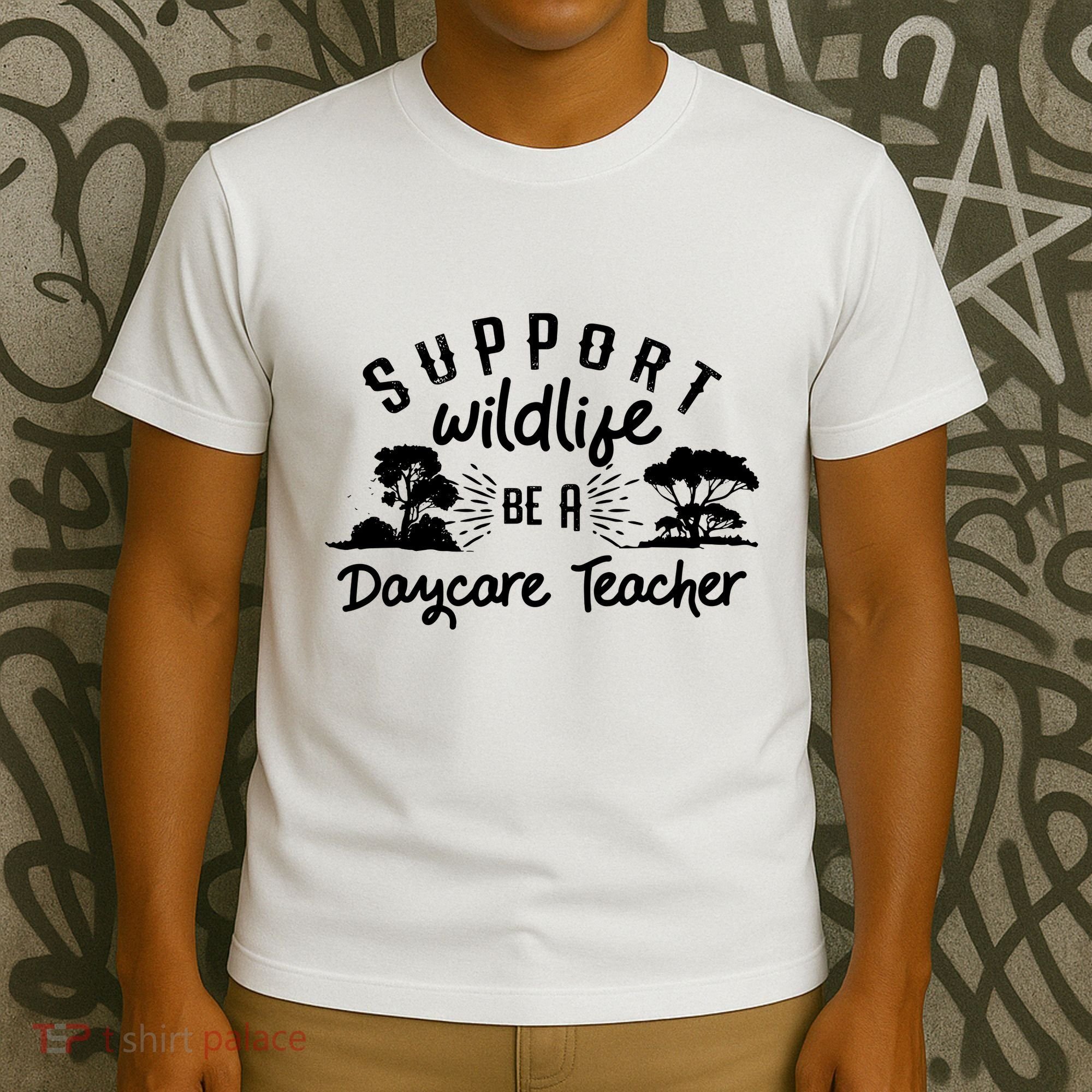 Funny Daycare Teacher Childcare Provider Support Wildlife T-Shirt