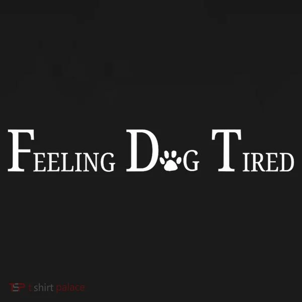 Feeling Dog Tired   Bucket Hat