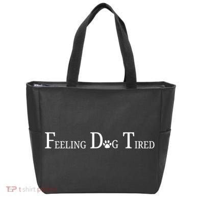 Feeling Dog Tired   Tote Bag