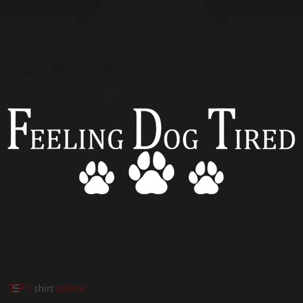 Feeling Dog Tired   Bucket Hat