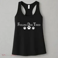 Feeling Dog Tired   Women's Tank Top thumb 3