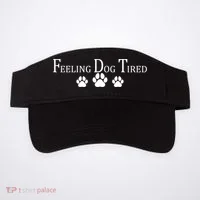 Feeling Dog Tired   Visor thumb 0