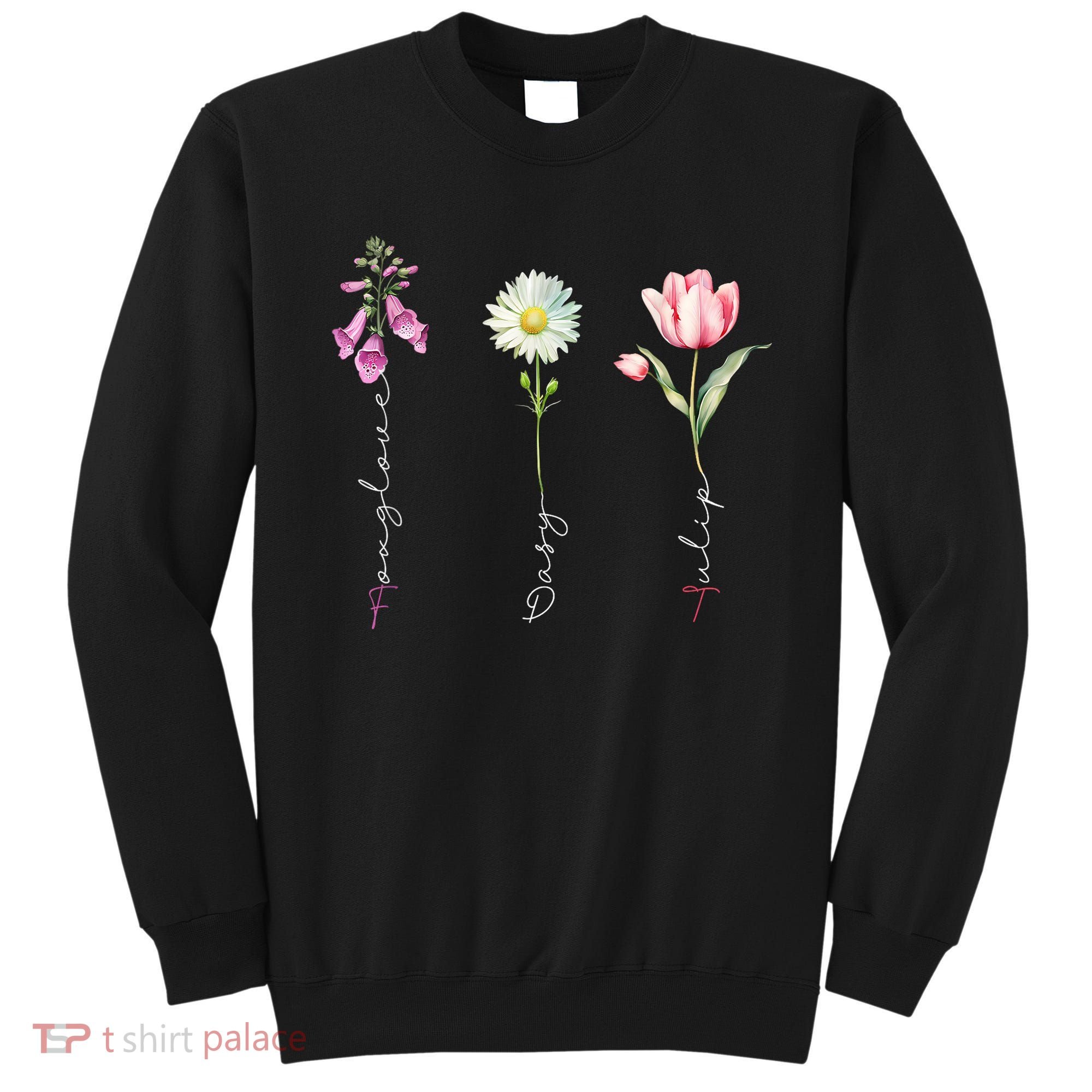 Foxglove Daisy Tulip Floral Sweatshirt