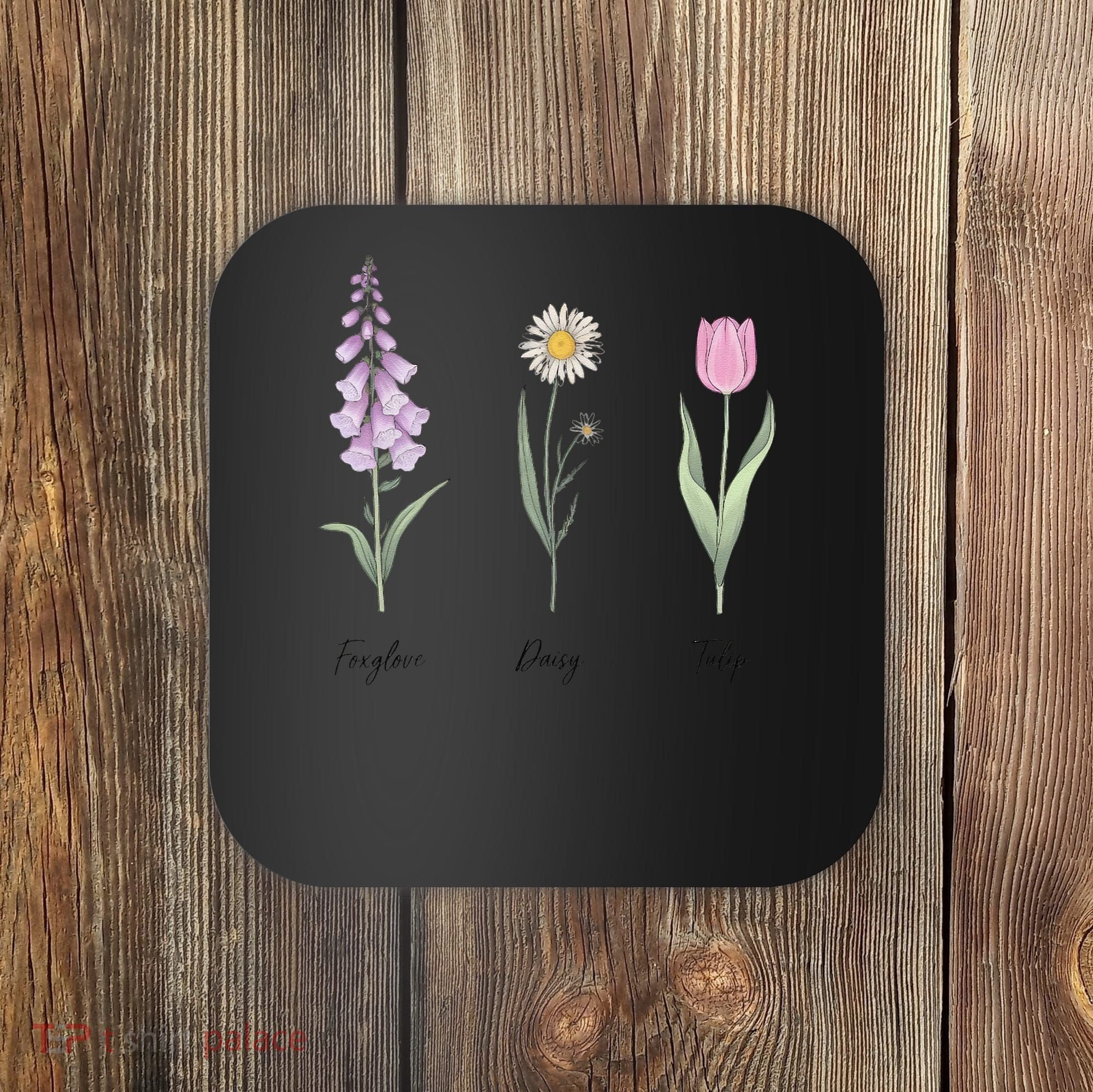 FOXGLOVE DAISY TULIP Floral Nature Apparel for Flower Coaster