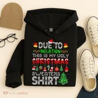Funny Due To Inflation Ugly Christmas Sweaters Hoodie thumb 4