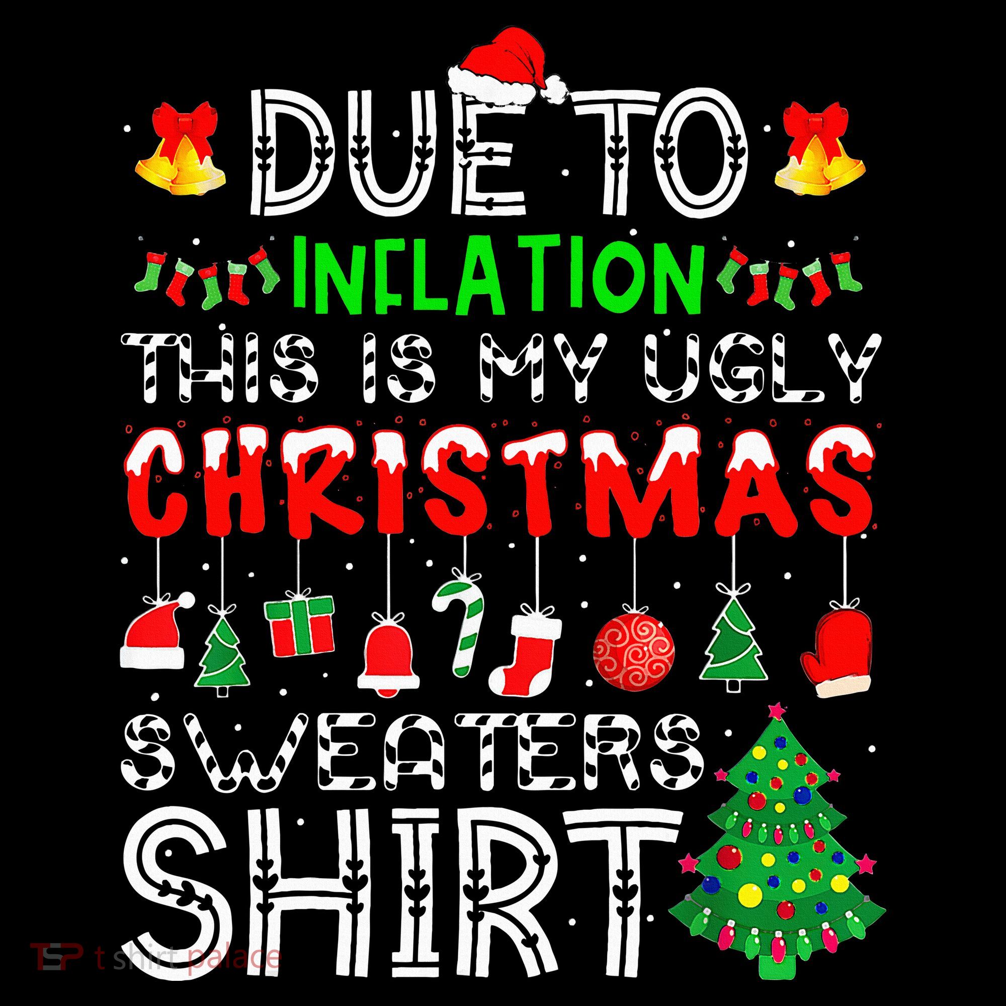 Funny Due To Inflation Ugly Christmas Sweaters Women's Hoodie