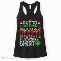 Funny Due To Inflation Ugly Christmas Sweaters Women's Tank Top thumb 0