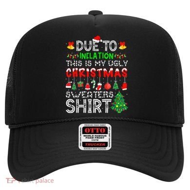 Funny Due To Inflation Ugly Christmas Sweaters Hat