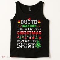 Funny Due To Inflation Ugly Christmas Sweaters Tank Top thumb 2
