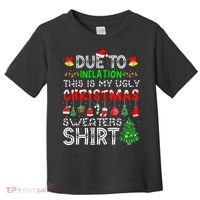 Funny Due To Inflation Ugly Christmas Sweaters Toddler T-Shirt thumb 0