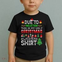 Funny Due To Inflation Ugly Christmas Sweaters Toddler T-Shirt thumb 2