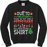 Funny Due To Inflation Ugly Christmas Sweaters Kids Sweatshirt thumb 0