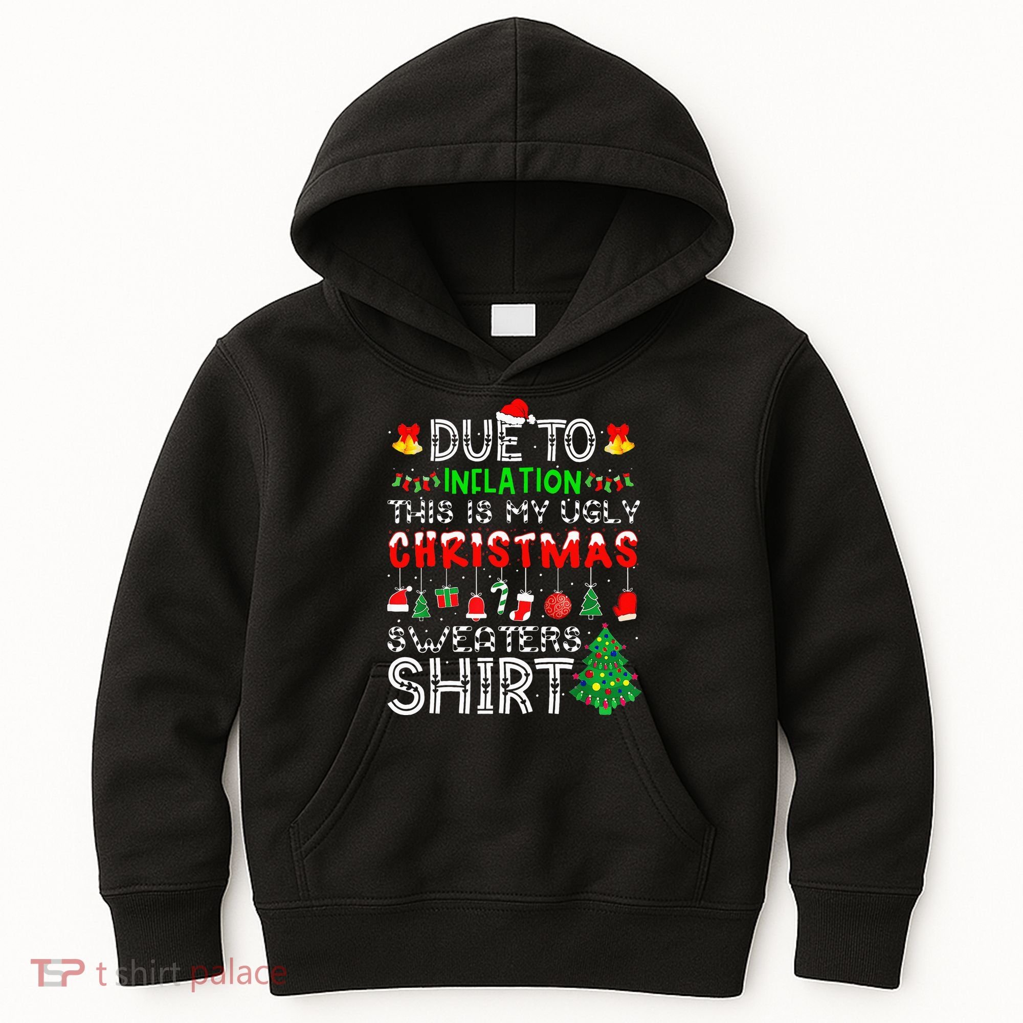 Funny Due To Inflation Ugly Christmas Sweaters Kids Hoodie