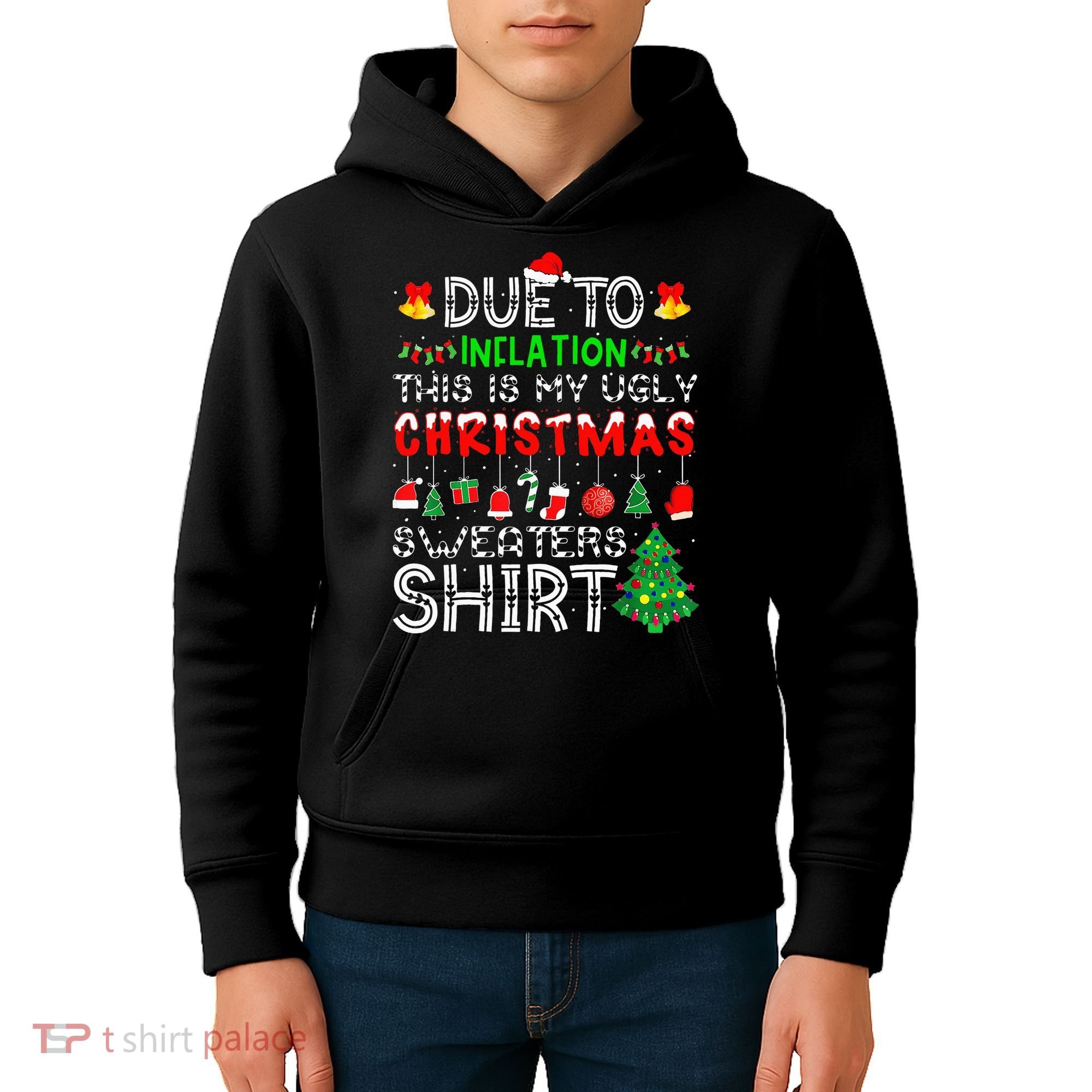 Funny Due To Inflation Ugly Christmas Sweaters Kids Hoodie