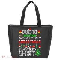 Funny Due To Inflation Ugly Christmas Sweaters Tote Bag thumb 0