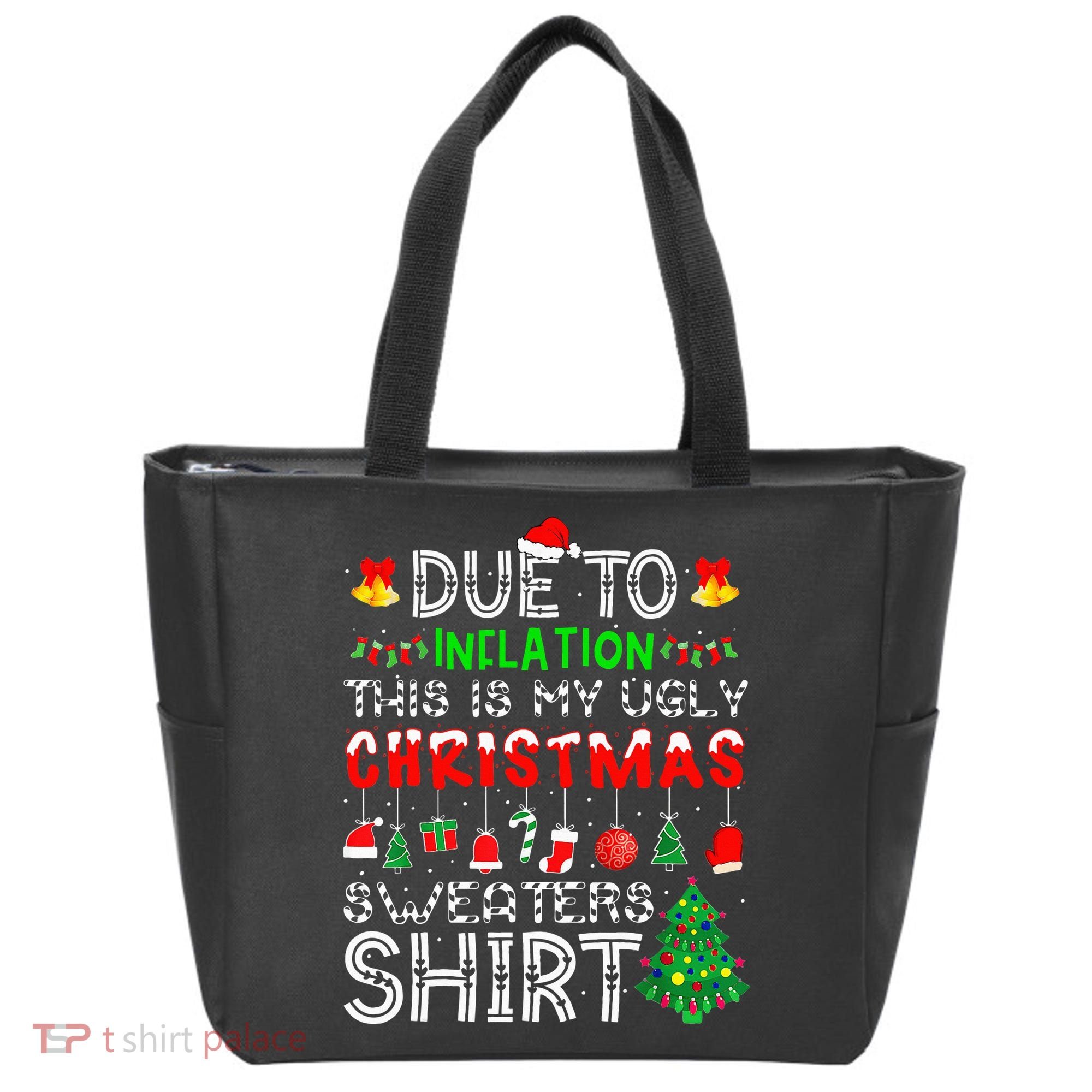 Funny Due To Inflation Ugly Christmas Sweaters Tote Bag