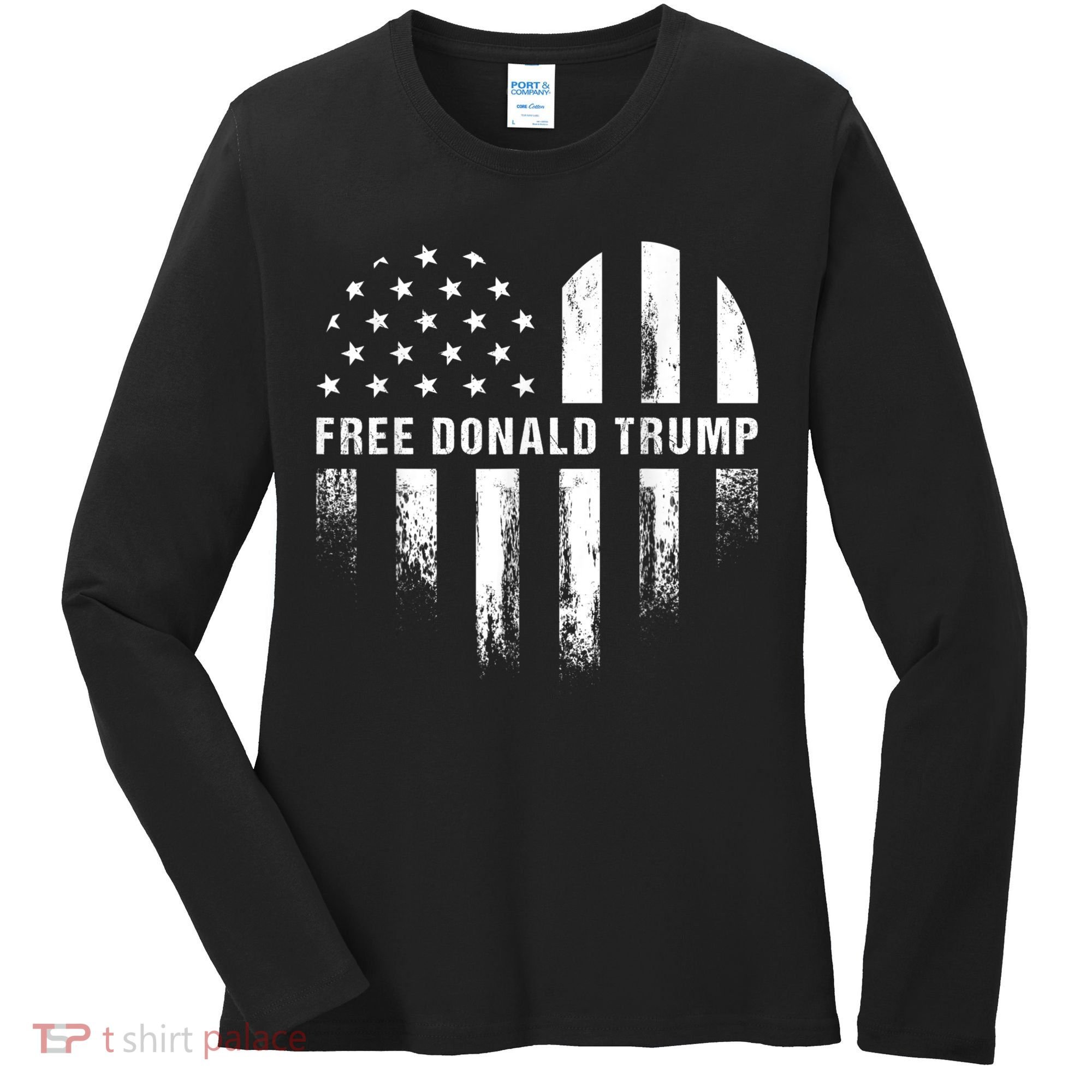 Free Donald Trump Republican Support Women's Long Sleeve Shirt