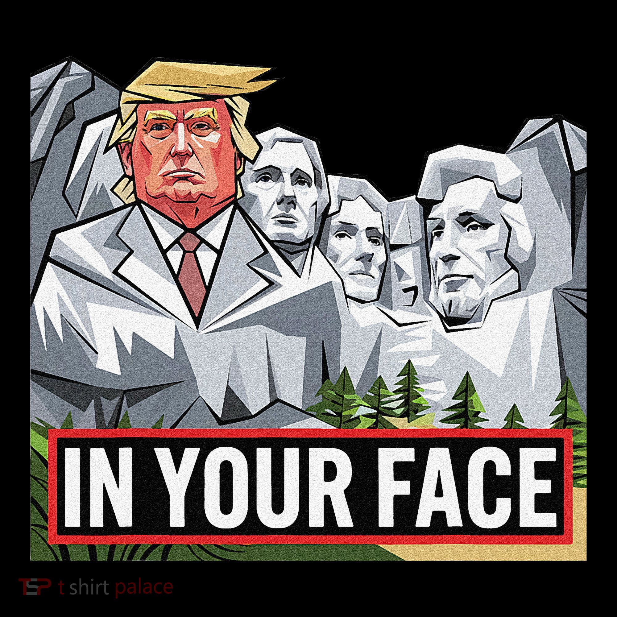 Funny Donald Trump Added To Mt. Rushmore In Your Face Coffee Mug