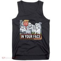 Funny Donald Trump Added To Mt. Rushmore In Your Face Tank Top thumb 0