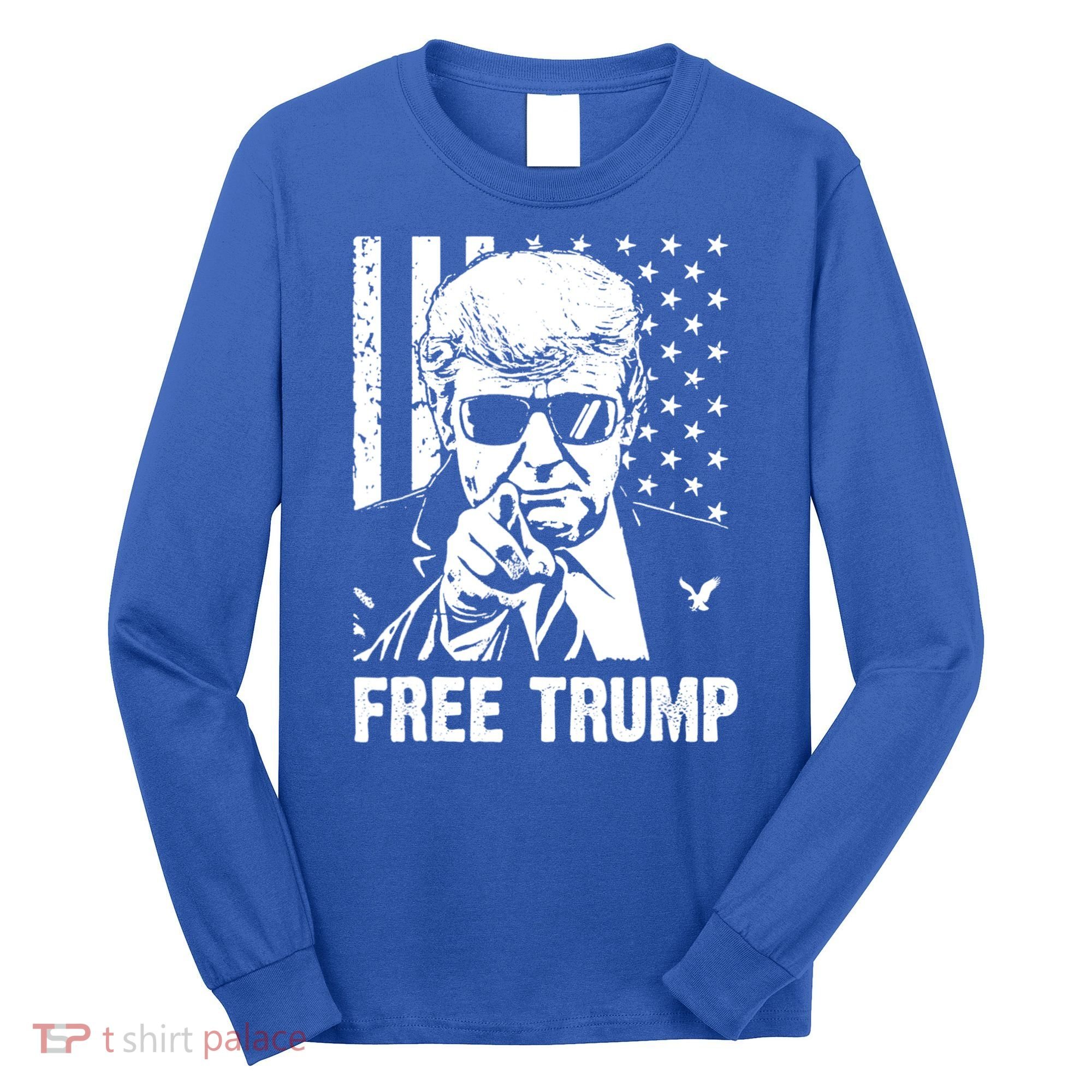 Free Donald Trump Republican Support Long Sleeve Shirt