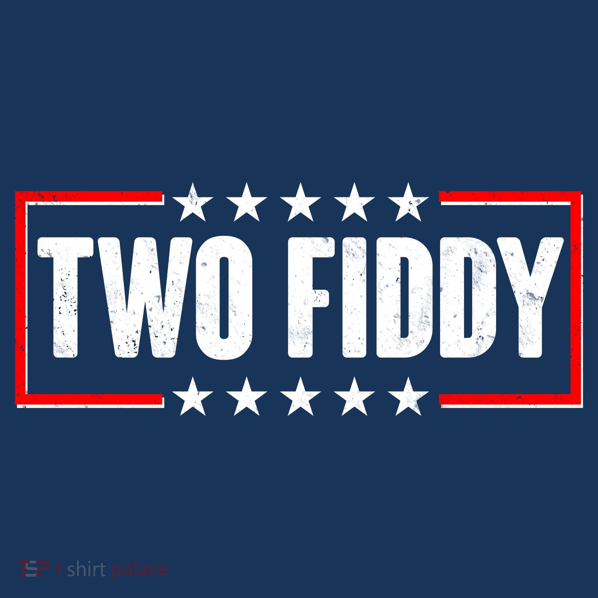 Funny Distressed Two Fiddy Celebrate 250 Years American USA Birthday Anniversary T-Shirt