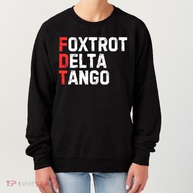 Foxtrot Delta Tango Women's Sweatshirt
