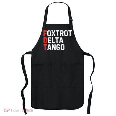 Foxtrot Delta Tango Apron