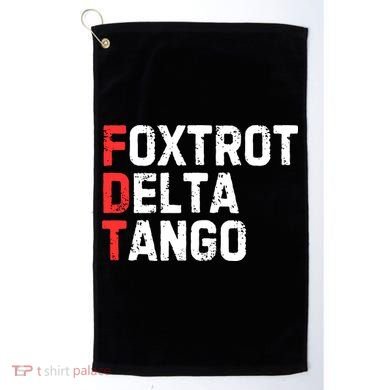 Foxtrot Delta Tango Golf Towel